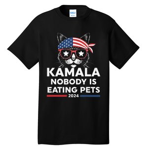 Harris Walz 2024 Nobody Is Eating Pets Tall T-Shirt