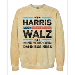 Harris Walz 2024 Mind Your Own Damn Business Colorblast Crewneck Sweatshirt