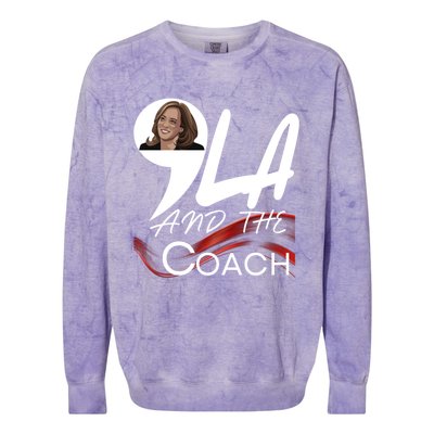 Harris Walz 2024 Comma La And The Coach Kamala Image Great Gift Colorblast Crewneck Sweatshirt