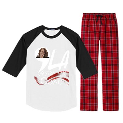 Harris Walz 2024 Comma La And The Coach Kamala Image Great Gift Raglan Sleeve Pajama Set