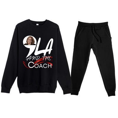 Harris Walz 2024 Comma La And The Coach Kamala Image Great Gift Premium Crewneck Sweatsuit Set