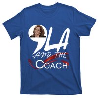 Harris Walz 2024 Comma La And The Coach Kamala Image Great Gift T-Shirt