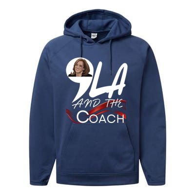 Harris Walz 2024 Comma La And The Coach Kamala Image Great Gift Performance Fleece Hoodie