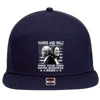 Harris Walz 2024 Mind Your Own Damn Business 7 Panel Mesh Trucker Snapback Hat