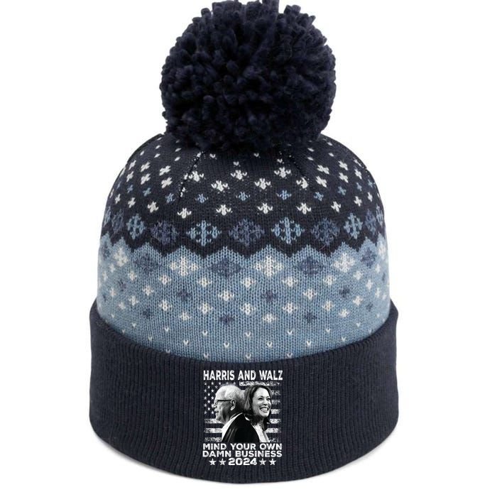 Harris Walz 2024 Mind Your Own Damn Business The Baniff Cuffed Pom Beanie