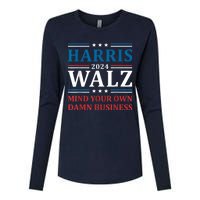 Harris Walz 2024 Mind Your Own Damn Business Womens Cotton Relaxed Long Sleeve T-Shirt