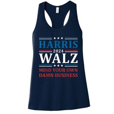 Harris Walz 2024 Mind Your Own Damn Business Women's Racerback Tank