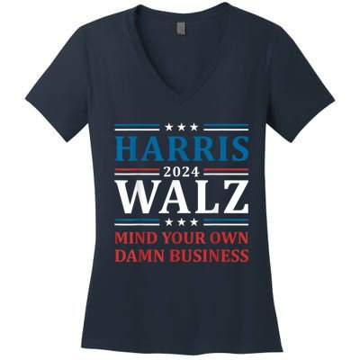 Harris Walz 2024 Mind Your Own Damn Business Women's V-Neck T-Shirt