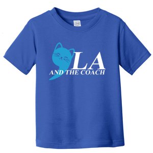 Harris Walz 2024 Comma La And The Coach Gift Toddler T-Shirt