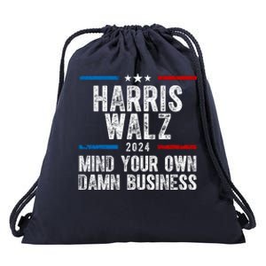 Harris Walz 2024 Mind Your Own Damn Business Drawstring Bag