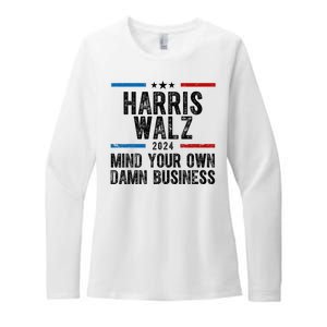 Harris Walz 2024 Mind Your Own Damn Business Womens CVC Long Sleeve Shirt