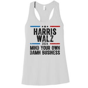 Harris Walz 2024 Mind Your Own Damn Business Women's Racerback Tank