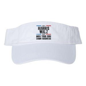 Harris Walz 2024 Mind Your Own Damn Business Valucap Bio-Washed Visor