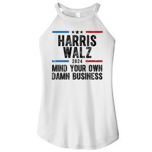 Harris Walz 2024 Mind Your Own Damn Business Women's Perfect Tri Rocker Tank