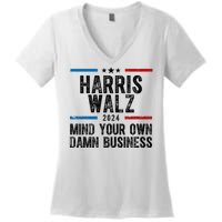 Harris Walz 2024 Mind Your Own Damn Business Women's V-Neck T-Shirt