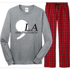 Harris Walz 2024 Comma La And The Coach Long Sleeve Pajama Set