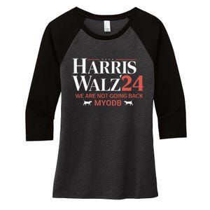 Harris Walz 2024 WeRe Not Going Back Myodb Women's Tri-Blend 3/4-Sleeve Raglan Shirt