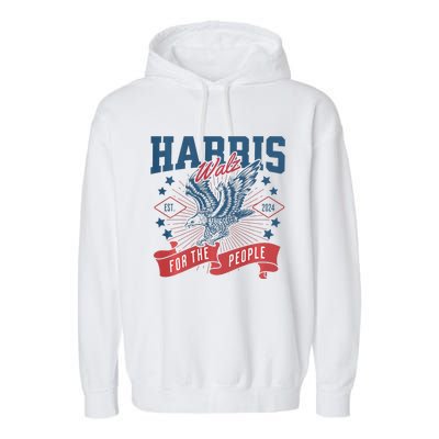 Harris Walz 2024 Election President Kamala Harris Tim Waltz Garment-Dyed Fleece Hoodie