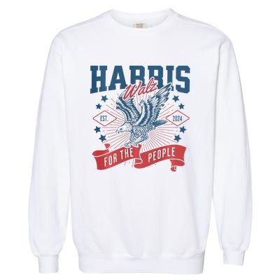 Harris Walz 2024 Election President Kamala Harris Tim Waltz Garment-Dyed Sweatshirt