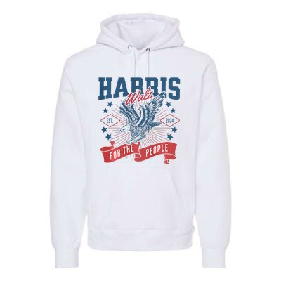 Harris Walz 2024 Election President Kamala Harris Tim Waltz Premium Hoodie