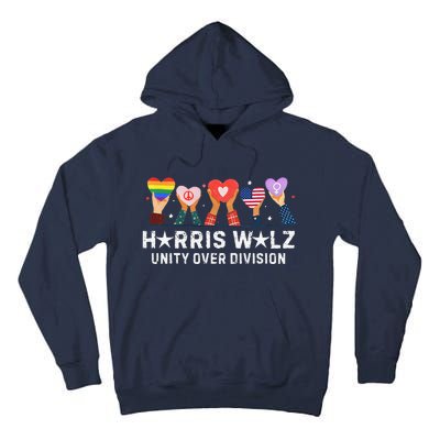 Harris Walz 2024 Unity Over Division Harris Walz 2024 Tall Hoodie