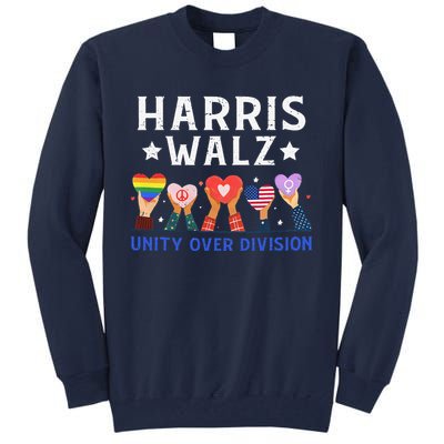 Harris Walz 2024 Unity Over Division Harris Walz 2024 Tall Sweatshirt