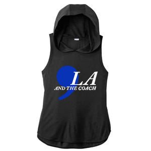 Harris Walz 2024 Comma La And The Coach Ladies PosiCharge Tri-Blend Wicking Draft Hoodie Tank