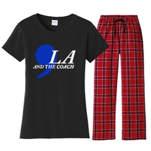 Harris Walz 2024 Comma La And The Coach Women's Flannel Pajama Set