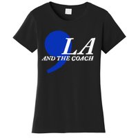 Harris Walz 2024 Comma La And The Coach Women's T-Shirt