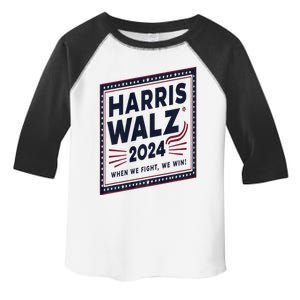 Harris Walz 2024 When We Fight We Win 2024 Democrat Ticket Premium Toddler Fine Jersey T-Shirt