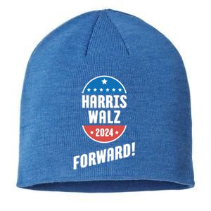 Harris Walz 2024 Forward! Gift Sustainable Beanie