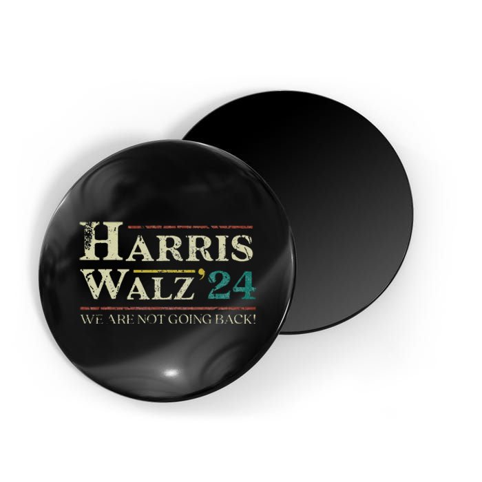 Harris Walz 2024 Election We Are Not Going Back Distressed Magnet