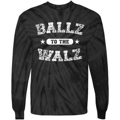 Harris Walz 2024 Ballz To The Walz Tim Walz Kamala Harris Tie-Dye Long Sleeve Shirt