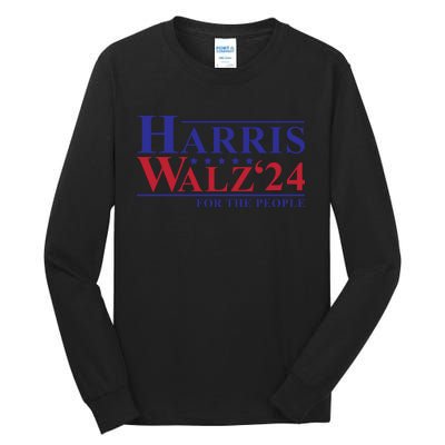 Harris Walz 2024 For The People Tall Long Sleeve T-Shirt