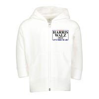 Harris Walz 2024  Let's Finish The Job Toddler Zip Fleece Hoodie