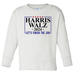 Harris Walz 2024  Let's Finish The Job Toddler Long Sleeve Shirt