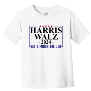 Harris Walz 2024  Let's Finish The Job Toddler T-Shirt