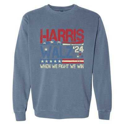 Harris Waltz 2024 When We Fight We Win Garment-Dyed Sweatshirt