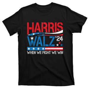 Harris Waltz 2024 When We Fight We Win Kamala Harris Forward T-Shirt