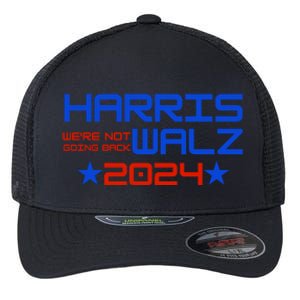 Harris Walz 2024 WeRe Not Going Back Flexfit Unipanel Trucker Cap