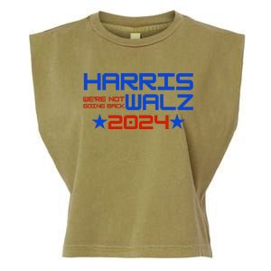 Harris Walz 2024 WeRe Not Going Back Garment-Dyed Women's Muscle Tee