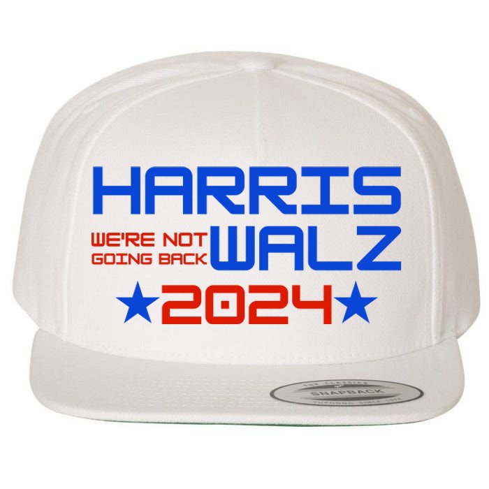 Harris Walz 2024 WeRe Not Going Back Wool Snapback Cap