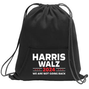 Harris Walz 2024 Kamala Harris 2024 Tim Walz 2024 Sweatshirt Cinch Pack Bag