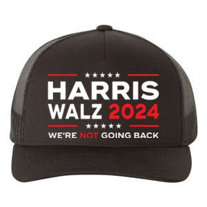 Harris Waltz 2024 Harris Tim Waltz 24 We Are Not Going Back Yupoong Adult 5-Panel Trucker Hat