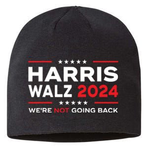 Harris Waltz 2024 Harris Tim Waltz 24 We Are Not Going Back Sustainable Beanie