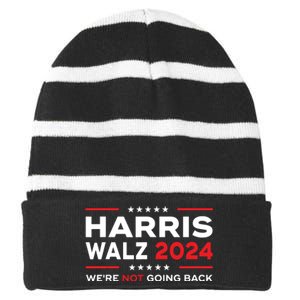 Harris Waltz 2024 Harris Tim Waltz 24 We Are Not Going Back Striped Beanie with Solid Band