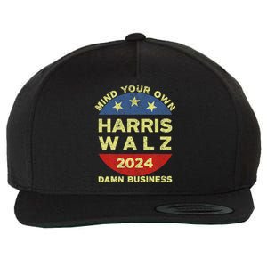 Harris Walz 2024 Mind Your Own Damn Business Wool Snapback Cap