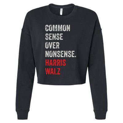 Harris Walz 2024 Common Sense Over Nonsense Cropped Pullover Crew