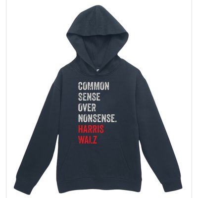 Harris Walz 2024 Common Sense Over Nonsense Urban Pullover Hoodie