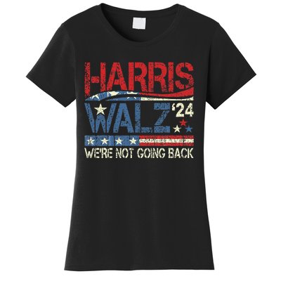 Harris Walz 2024 For President WeRe Not Going Back Usa Flag Gift Women's T-Shirt